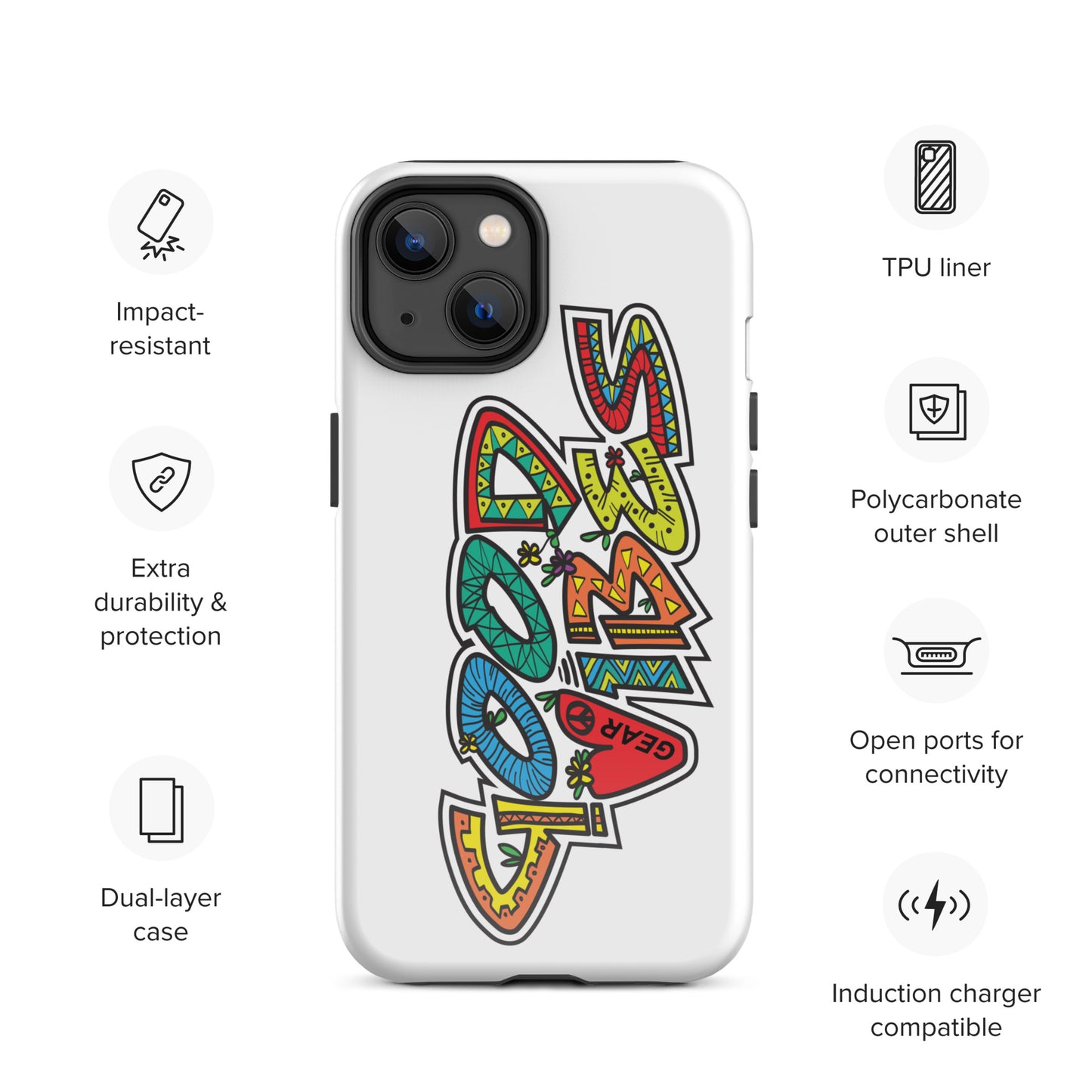 Good Vibes Gear Tough Case for iPhone®