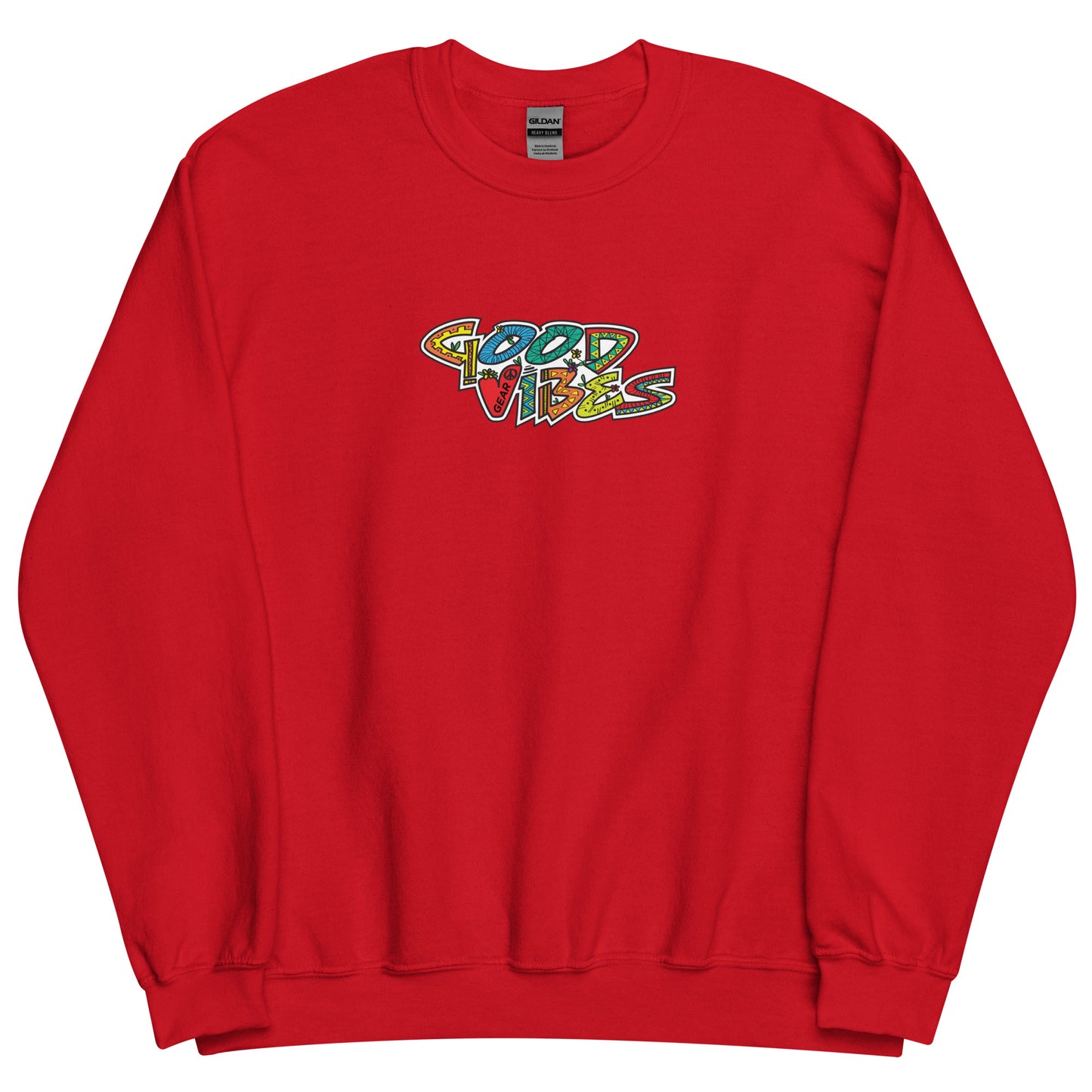 Good Vibes Gear Unisex Sweatshirt