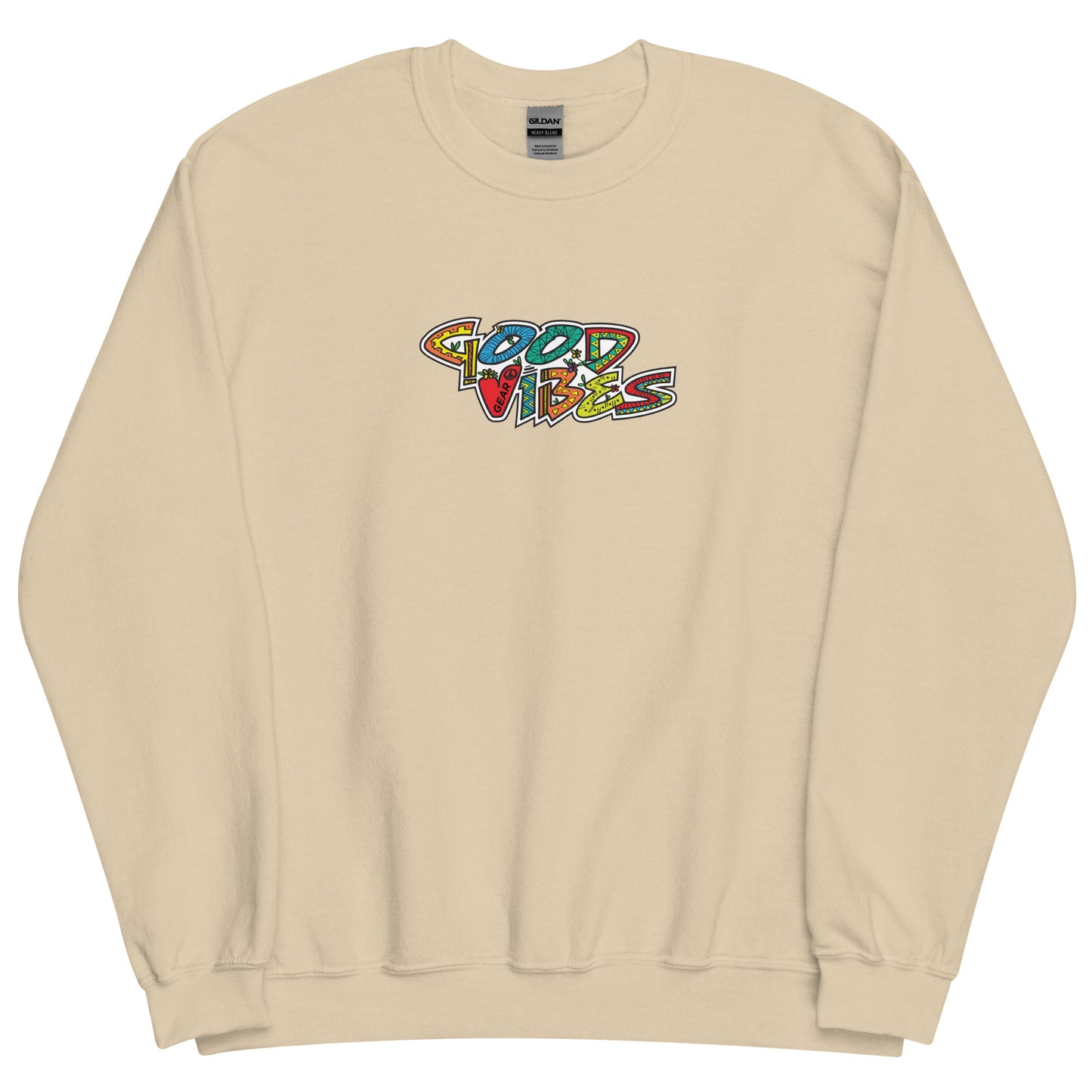 Good Vibes Gear Unisex Sweatshirt